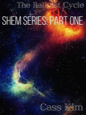 cover image of The Rallyist Cycle, Shem Series